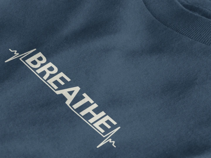 Breathe Heartbeat Typography Unisex T-Shirt