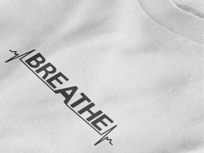 Breathe Heartbeat Typography Unisex T-Shirt