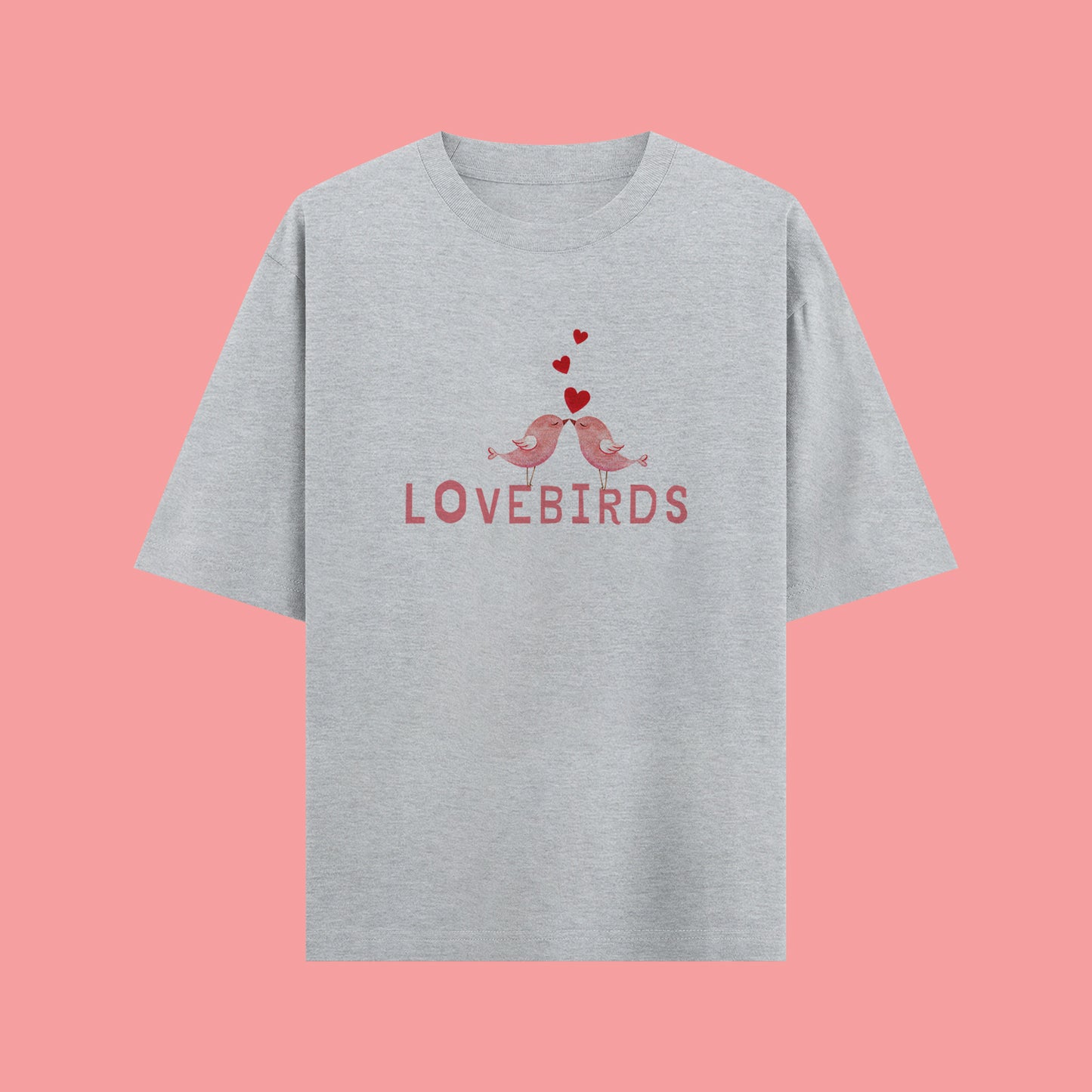 Gray t-shirt with 'LOVEBIRDS' design on a pink background