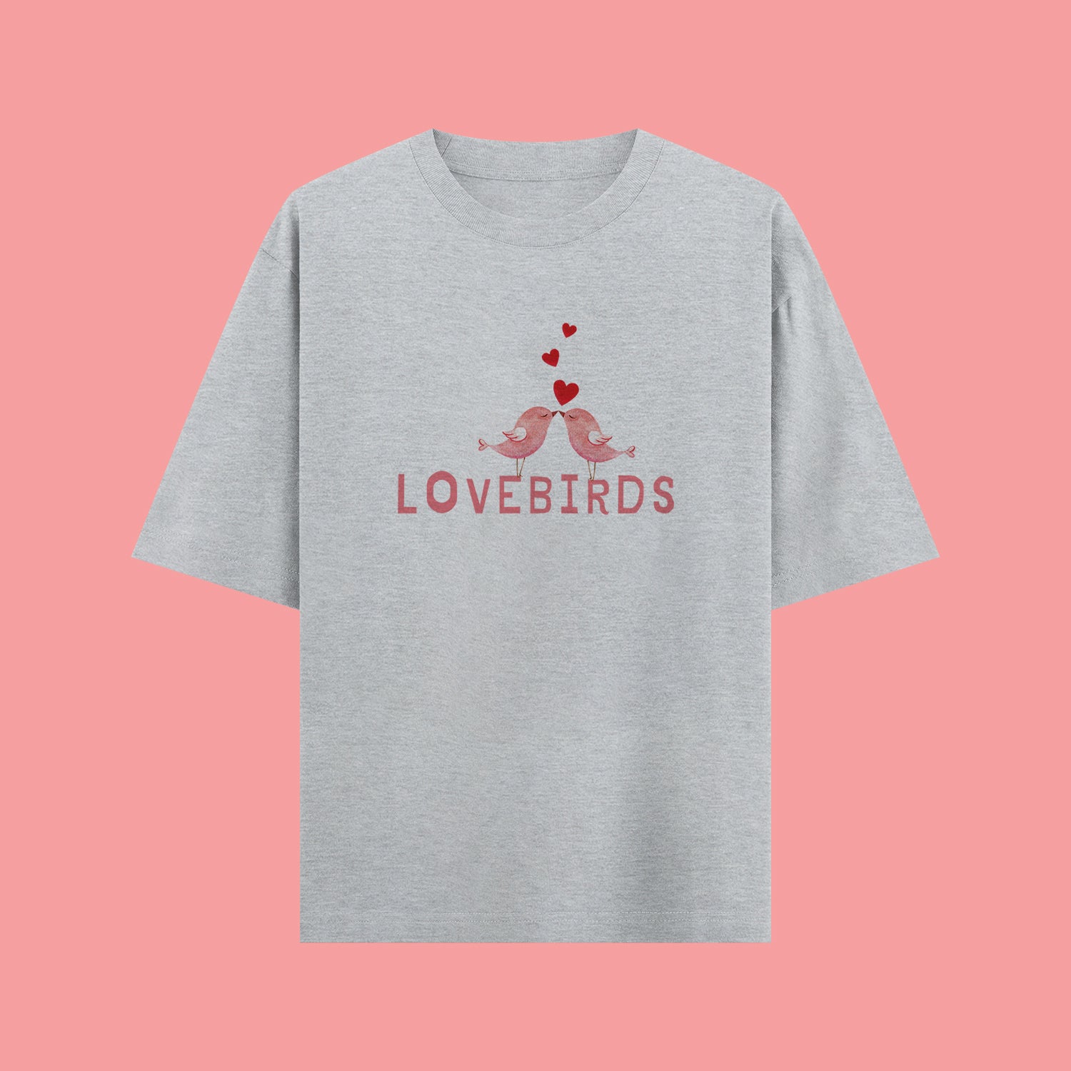 Gray t-shirt with 'LOVEBIRDS' design on a pink background