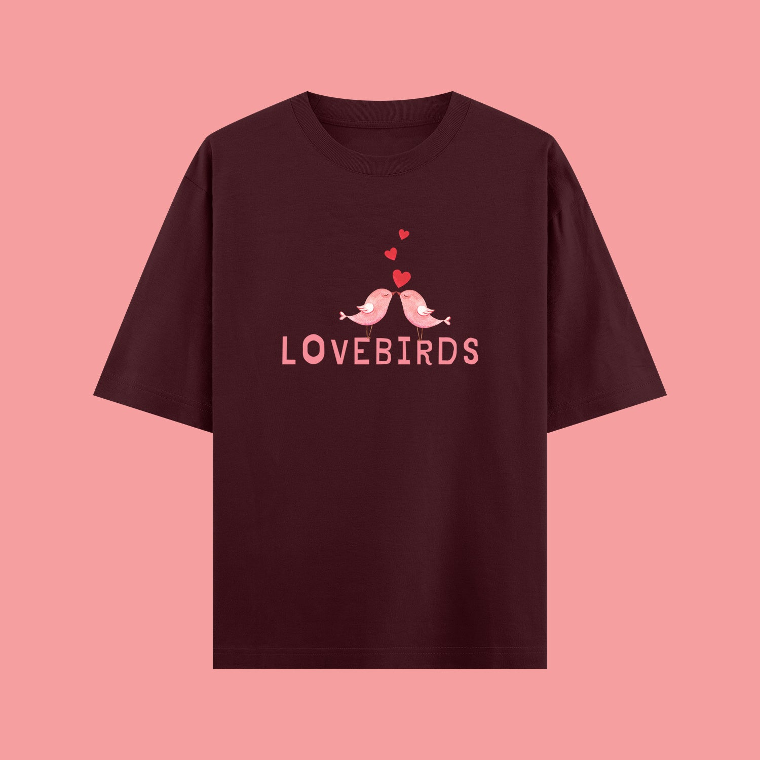 Maroon t-shirt with 'LOVEBIRDS' design on a pink background