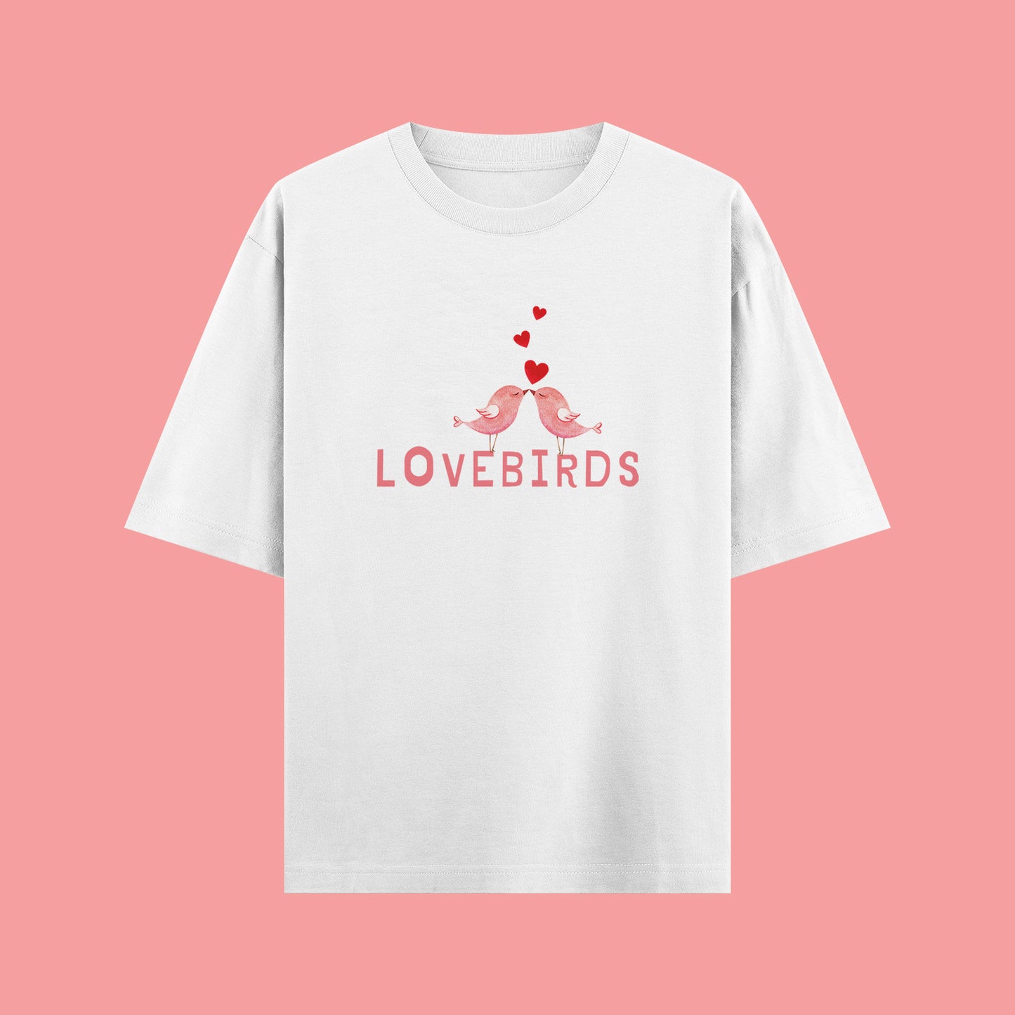 White t-shirt with 'LOVEBIRDS' design on a pink background