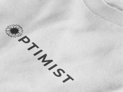 Optimist Floral Typography Unisex T-Shirt