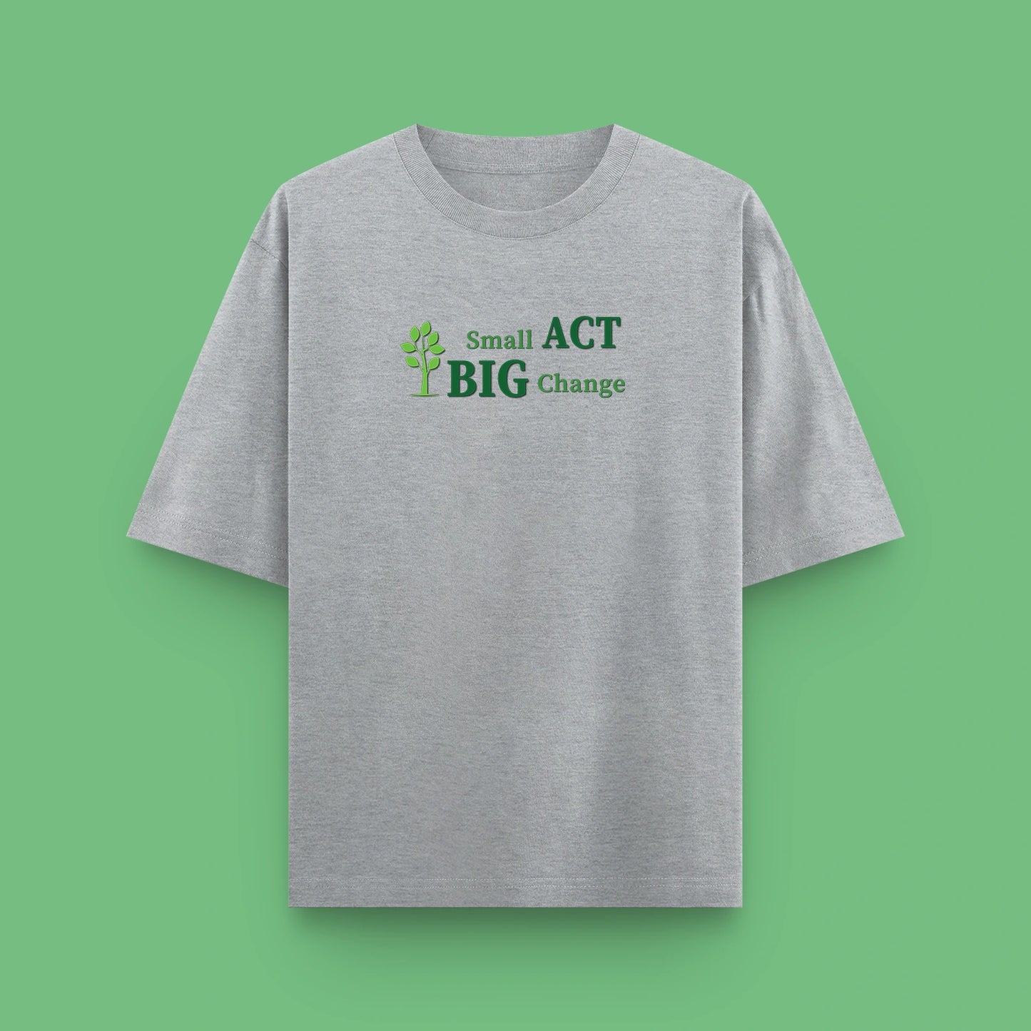 Small Act, Big Change – Light Oversized Cotton Tee