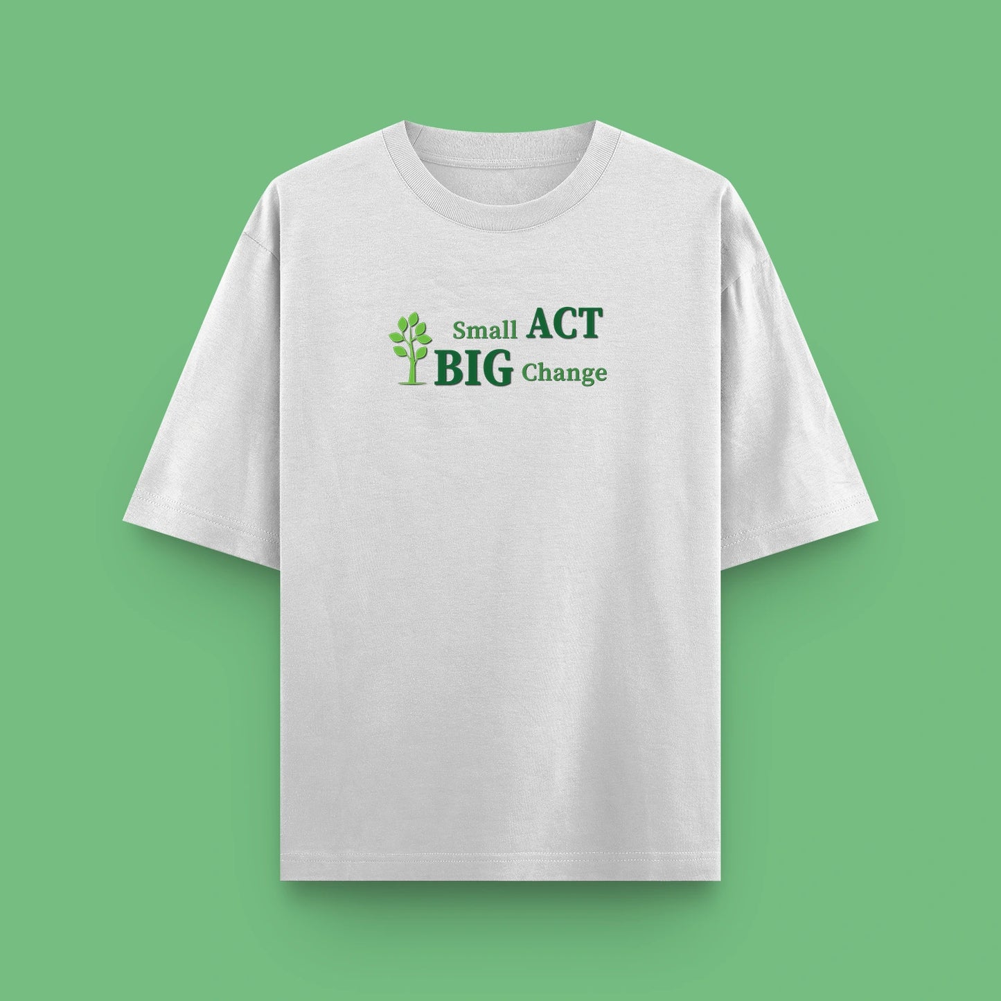 Small Act, Big Change – Light Oversized Cotton Tee
