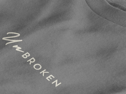 Unbroken Handwritten Typography Unisex T-Shirt